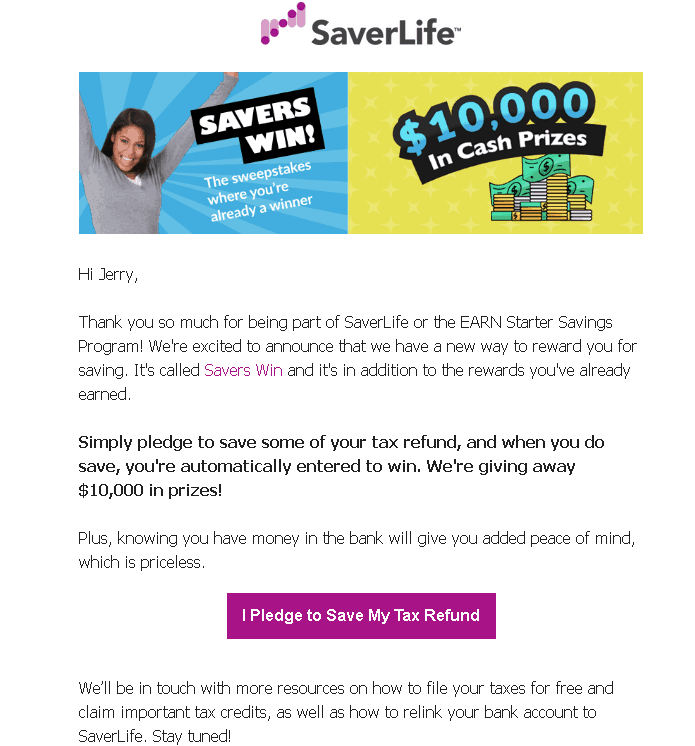 SaverLife Savers Win program